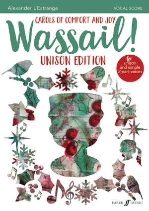 Alexander L'Estrange: The Holly And The Ivy (from 'Wassail! Carols of Comfort and Joy')