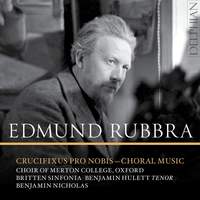 Edmund Rubbra: Crucifixus Pro Nobis