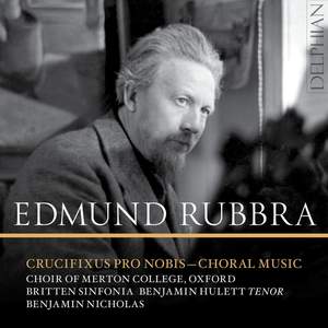 Edmund Rubbra: Crucifuxus Pro Nobis