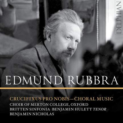 Edmund Rubbra: Crucifixus Pro Nobis