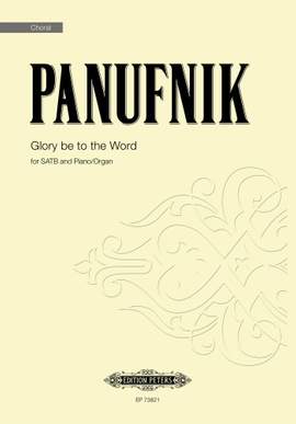 Panufnik, Roxanna: Glory be to the World