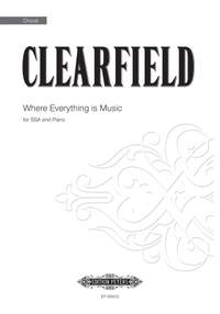 Andrea Clearfield: Where Everything Is Music