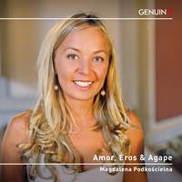 Amor, Eros & Agape