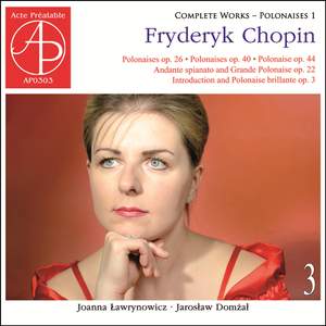 Chopin: Complete Works 3 – Polonaises, Vol. 1