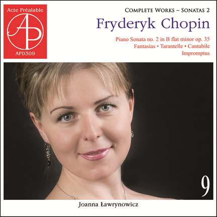 Chopin: Complete Works 9 – Sonatas, Vol. 2