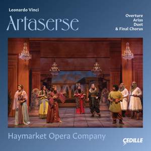 Vinci: Artaserse: Overture, Arias, Duet, & Final Chorus