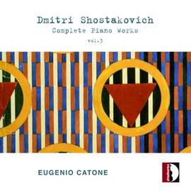 Shostakovich: Complete Piano Works – Vol.3