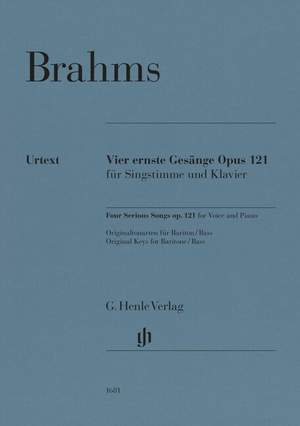 Brahms: Vier ernste Gesänge, Op. 121