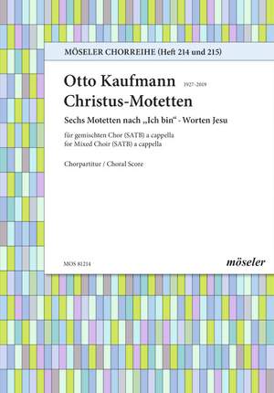 Kaufmann, Otto: Christ motets Heft 1
