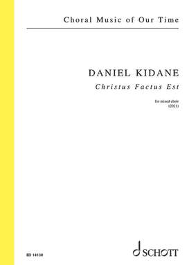 Kidane, Daniel: Christus Factus Est