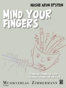 Epstein, Moshe Aron: Mind Your Fingers