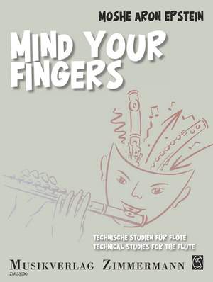 Epstein, Moshe Aron: Mind Your Fingers