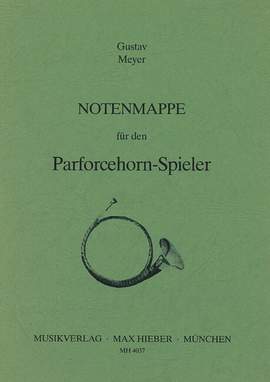 Meyer, Gustav: Album with Music for the big (parforce) hunting horn