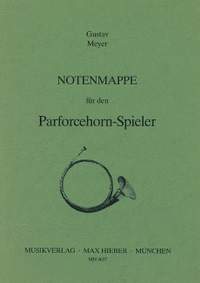 Meyer, Gustav: Album with Music for the big (parforce) hunting horn