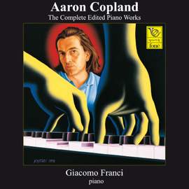 Aaron Copland: The Complete Edited Piano Works, Vol. I