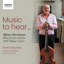 Music to Hear... Alfonso Ferrabosco