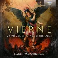 Vierne: 24 Pièces en style libre, Op. 31