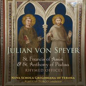 Von Speyer: St. Francis of Assisi & St. Anthony of Padua, Rhymed Offices