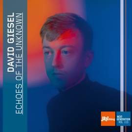 Echoes of the Unknown | Jazz Thing Next Generation Vol. 113
