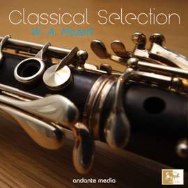Classical Selection, W. A. Mozart: Symphony No. 54, K. Anh. 216