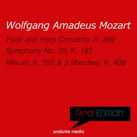 Red Edition - Mozart: Flute and Harp Concerto, K. 299 & Symphony No. 25, K. 183