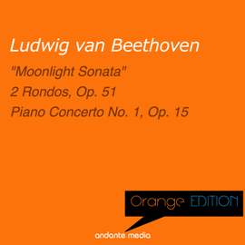 Orange Edition - Beethoven: 'Moonlight Sonata' & Piano Concerto No. 1, Op. 15