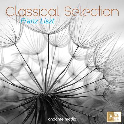 Classical Selection - Liszt: Les préludes, S. 97