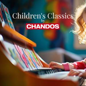 Children's Classics by Chandos
