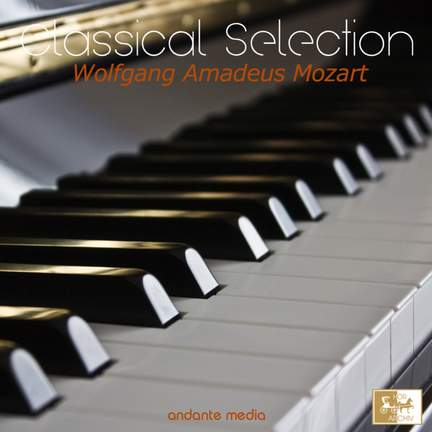 Classical Selection - Mozart: Rondo in A Minor, K. 511