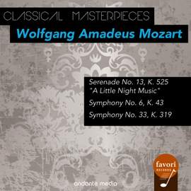 Classical Masterpieces - Wolfgang Amadeus Mozart with 'A Little Night Music'