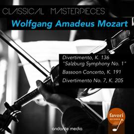 Classical Masterpieces - Wolfgang Amadeus Mozart 'A Concert in Salzburg'