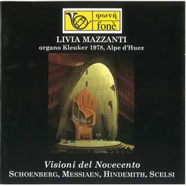 Visioni del Novecento - Schoenberg, Messiaen, Hindemith, Scelsi