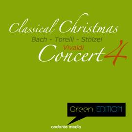 Green Edition - Classical Christmas Concert IV