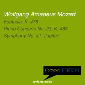 Green Edition - Mozart: Fantasia, K. 475 & Symphony No. 41 'Jupiter'