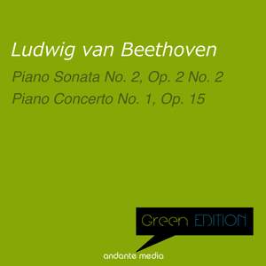 Green Edition - Beethoven: Piano Sonata No. 2 & Piano Concerto No. 1