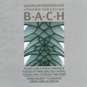 Bach: Fugues and Chorale Preludes
