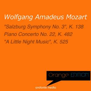 Orange Edition - Mozart: 'Salzburg Symphony No. 3', K. 138 & 'A Little Night Music', K. 525