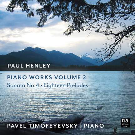 Paul Henley Piano Works, Vol. 2