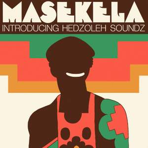 Masekela Introducing Hedzoleh Soundz