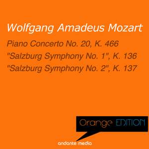 Orange Edition - Mozart: Piano Concerto No. 20, K. 466 & 'Salzburg Symphonies Nos. 1 & 2'