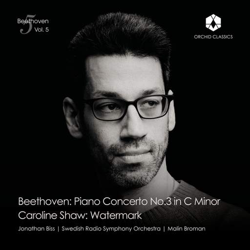 Beethoven: Piano Concerto No 3 (Orchid Classics) - MusicWeb