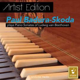 Artist Edition - Paul Badura-Skoda Plays Piano Sonatas of Ludwig Van Beethoven