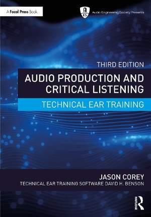 Audio Production and Critical Listening: Technical Ear Training