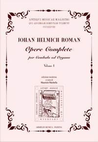 Johan Helmich Roman: Opere complete per clavicembalo, Volume 1