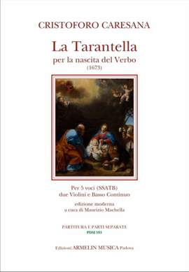 Cristofaro Caresana: Tarantella per la Nascita del Verbo (1673)