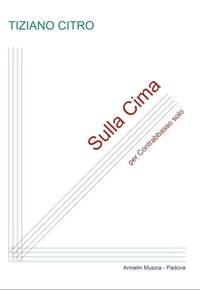 Tiziano Citro: Sulla cima