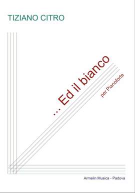 Tiziano Citro: Ed il bianco