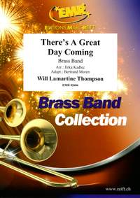 Will Lamartine Thompson: There's A Great Day Coming