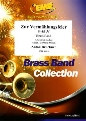 Anton Bruckner: Zur Vermählungsfeier