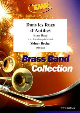 Sidney Bechet: Dans les Rues d'Antibes